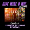 Episode 60: Summer TV Show Reviews