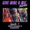 Episode 78: MCU Phase Four Ranked!