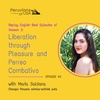 43 (English) Liberation through Pleasure and Perreo Combativo with Scholar- Activist- Puta Maria Saldana