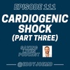 Cardiogenic Shock: Part 3
