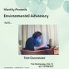 Identity: Environmental Advocacy Feat. Tom Duncanson
