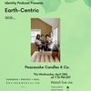 Earth-Centric Feat. Peacesake Candles & Co 
