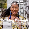 Pushing Through w/Author, Advocate, & Business Owner Nicole Vick