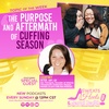 S2 Episode 4: The Purpose and Aftermath of Cuffing Season
