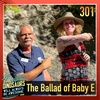 DWABA 301 - The Ballad of Baby E starring Pat Trask