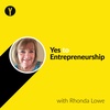YTE 031: Yes you can do it with Rhonda Lowe
