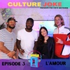 Culture Joke #3 - L'AMOUR 