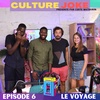 Culture Joke #6 - LE VOYAGE