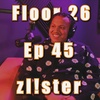 Ep. 45 : zl!ster