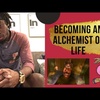Becoming an Alchemist of Life