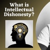 What is Intellectual Dishonesty?