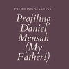 Profiling Daniel Mensah (AKA: My Father!)