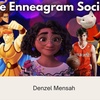 The Enneagram Social Nine | Diving into Mirabel of Encanto!