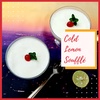 Cold Lemon Souffl茅 (Souffl茅 Milanaise) Recipe