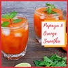 Papaya and Orange Smoothie Recipe