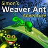 Simon's Weaver Ant Adventure