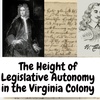 The Height of Legislative Autonomy in the Virginia Colony
