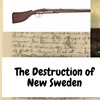 New Netherlands During the English Commonwealth and The Destruction of New Sweden