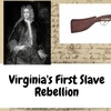 Virginia's First Slave Rebellion and the Dutch Threat