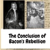 The Conclusion of Bacon's Rebellion