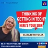 Thinking Of Getting In Tech? Here's Your Sign! | Elizabeth Tolia | AI Nerd - AI With Attitude
