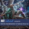 ACT natural Podcast with Dakota Krout and Dennis Vanderkerken