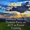 ACT natural Podcast with Jonathan Amey & Tommy Parry on ACT in Parent Training