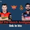 IPL Analysis | SRH v SRH | Pre-match| Sunrisers Army | Virat Kohli | Warner |