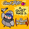 QUICK JABS- A Quiet Place 1