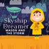 Skyship Dreamer: Mason & the Storm