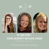 "My Endo Story": Rachel Daugherty and Cassie Lawson