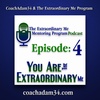 The Extraordinary Me Mentoring Program Episode: 4 