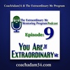 CoachAdam34 & The Extraordinary Me Mentoring Program Podcast Episode:9 Bullying 
