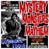 E69: Epyon5's Mystery, Monsters, & Mayhem-Goodbye Eddie [M3w/E5]