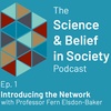 Introducing the Network - Prof. Fern Elsdon-Baker