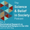 Sociological Research on Science and Religion in the USA - Dr Shiri Noy