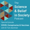 Special: COVID, Conspiracies & Vaccines - Dr Tom Aechtner