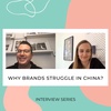 12 - Why brands struggle in China?