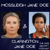 Mossleigh Jane Doe and Clarington Jane Doe