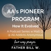 AA's Pioneer Program: How It Evolved