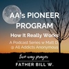 AA's Pioneer Program: How It Really Works