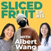 Episode 13: Championing what it means to be human in education and beyond with Albert Wang