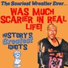 Season 2 Episode 13: The Management Consultant/Pimp (Charles Bedaux) & The Scariest Wrestler Ever (New Jack)