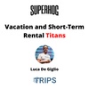 Vacation and Short-Term Rental Titans: Luca De Giglio