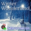 30 - Winter Wonderland & Second Birthday