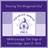 BG4: "Sāṅkhyayoga": The Yoga of Knowledge (part 2): The Srimad Bhagavad Gita: Ch 2 v14-20