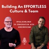 Building an EFFORTLESS culture and team - In conversation with Greg McKeown