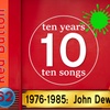 episode 62 - TEN YEARS, TEN SONGS 1976-1985, with JOHN DEW