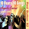 episode 82 - 10 YEARS 10 SONGS, 1982 - 1991 with ANGELA CAIRNS
