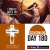 Day 180 | King Ahab and King Jehoshaphat battle the Arameans | Paul faces worshipers of Artemis
